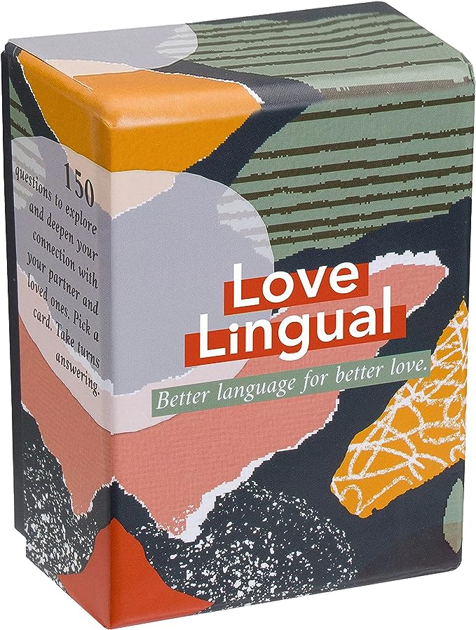 Get to Know Each Other: Love Lingual - A deck of questions to explore each other’s thoughts and dreams.